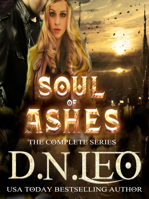 Title details for Soul of Ashes by D.N. Leo - Available